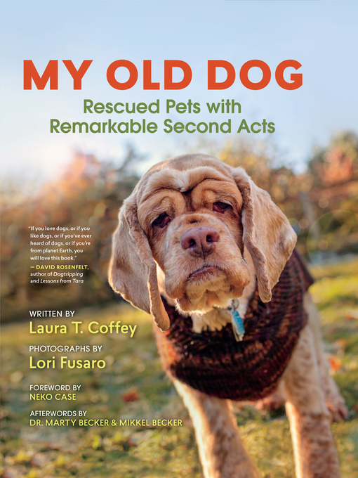 Title details for My Old Dog by Laura T. Coffey - Available